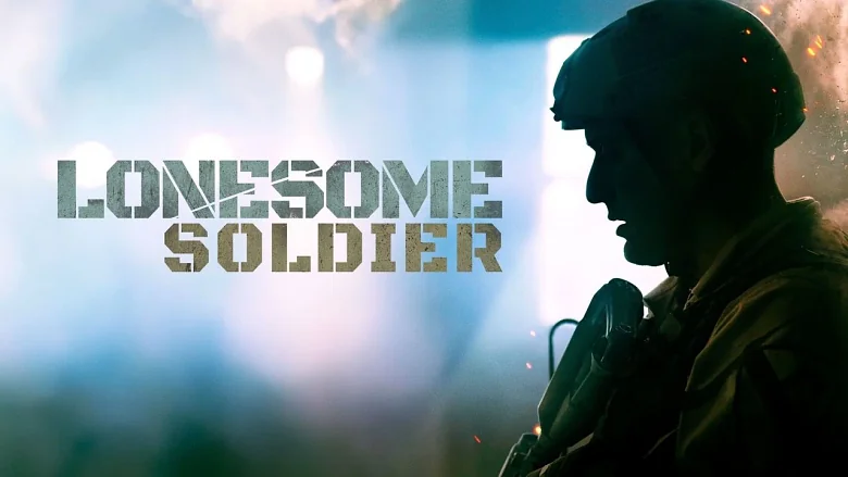 Lonesome Soldier trailer