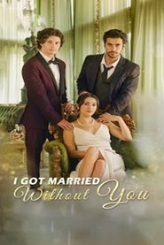 I Got Married Without You poster
