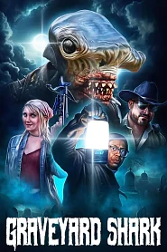 Graveyard Shark poster