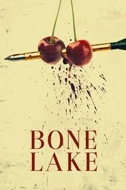 Bone Lake poster