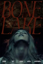 Bone Lake poster