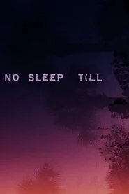 No Sleep Till poster