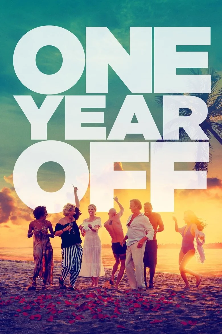 One Year Off poster