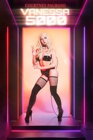 Courtney Pauroso: Vanessa 5000 poster