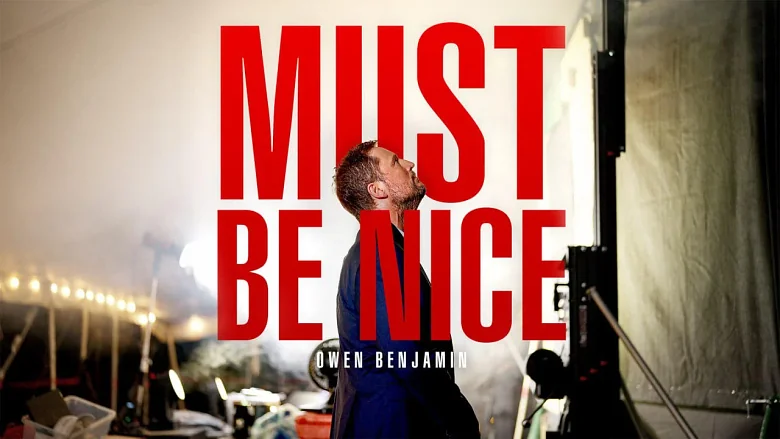 Owen Benjamin: Must Be Nice trailer