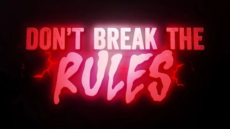 Don't Break the Rules trailer