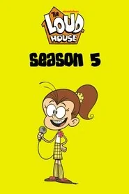 The Loud House: Season 5 poster