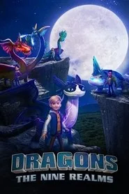 Dragons: The Nine Realms: Season 1 poster