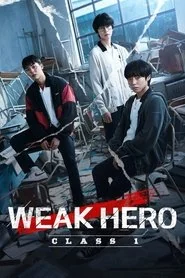 Weak Hero: Class 1 poster