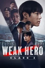 Weak Hero: Class 2 poster