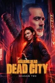 The Walking Dead: Dead City: Season 2 poster