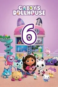 Gabby's Dollhouse: Season 6 poster