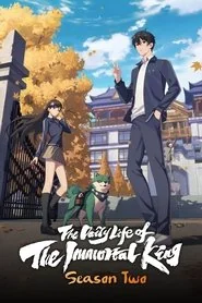 The Daily Life of the Immortal King: Season 2 poster