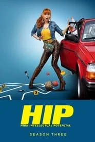 HIP - High Intellectual Potential: Season 3 poster