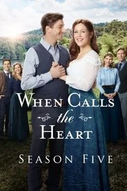When Calls the Heart poster