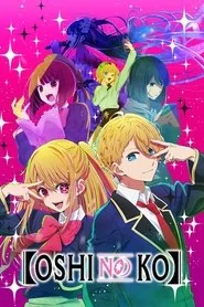 Oshi No Ko: Season 1 poster