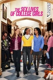 The Sex Lives of College Girls: Season 3 poster