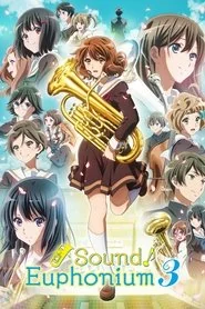 Sound! Euphonium: Season 3 poster