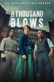A Thousand Blows: Season 1 poster