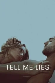 Tell Me Lies: Season 1 poster