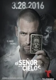 El Señor de los Cielos poster