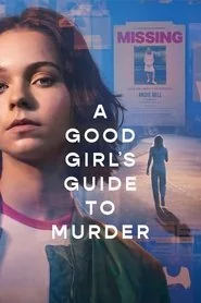 A Good Girl's Guide to Murder: Series 1 poster