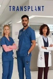 Transplant: Season 3 poster