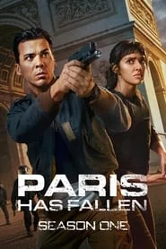 Paris Has Fallen: Season 1 poster