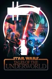 Star Wars: Tales of the Underworld: Miniseries poster
