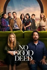 No Good Deed: Season 1 poster