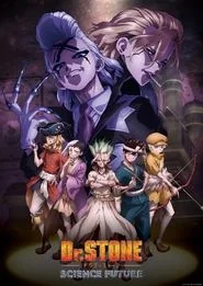 Dr. STONE: Science Future poster
