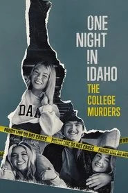 One Night in Idaho: The College Murders: Miniseries poster