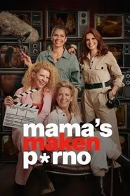 Mums Make Porn: Season 1 poster