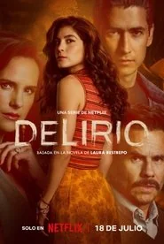 Delirium: Limited Series poster