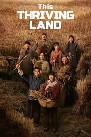 This Thriving Land poster
