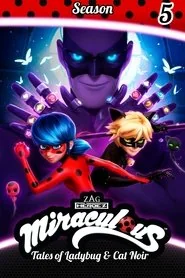 Miraculous: Tales of Ladybug & Cat Noir: Season 5 poster
