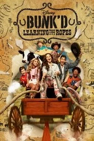 BUNK'D: Learning the Ropes: Season 6 poster