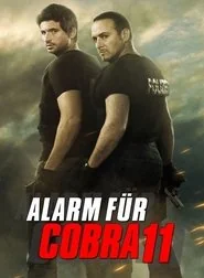 Alarm for Cobra 11: The Motorway Police poster