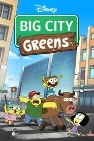Big City Greens poster