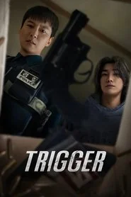 Trigger: Limited Series poster