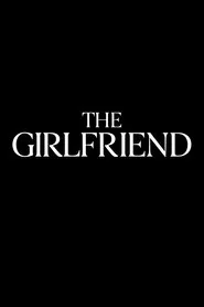 The Girlfriend: Season 1 poster