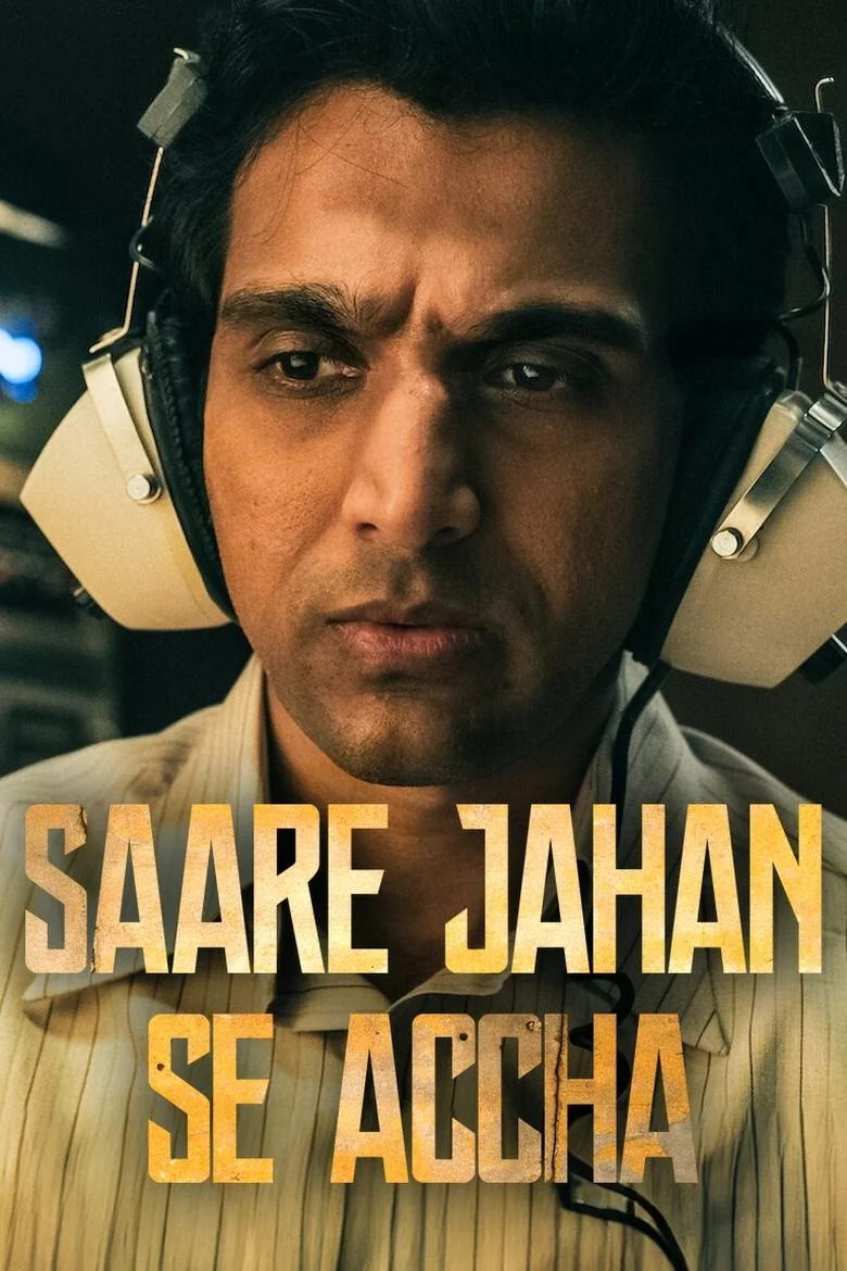 Saare Jahan Se Accha: The Silent Guardians poster