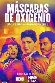 Oxygen Masks Will (Not) Drop Automatically poster